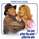 Piero Piccioni - Io so che tu sai che io so (Original Motion Picture Soundtrack / Remastered 2022) '1981/2022