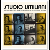 Piero Umiliani - Studio Umiliani - Rare & Unreleased Tracks From The Sound Workshop Archives 1967-1983 '2017