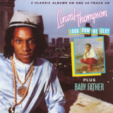 Linval Thompson - Look How Me Sexy Plus Baby Father '1995