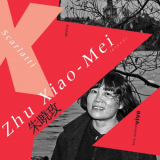 Zhu Xiao-Mei - Sonates pour clavier '1998