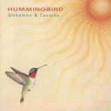 Rick Wakeman - Hummingbird '2002 / 2022