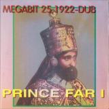Prince Far I - Megabit 25 1992-Dub '1997