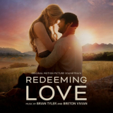 Brian Tyler - Redeeming Love (Original Motion Picture Soundtrack) '2022