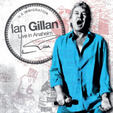 Ian Gillan - Live in Anaheim '2008 / 2022