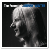 Johnny Winter - The Essential Johnny Winter '2013