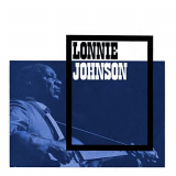 Lonnie Johnson - Presenting Lonnie Johnson '1926/2021