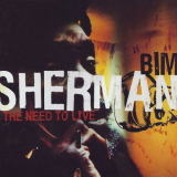 Bim Sherman - The Need To Live '2001