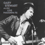 Gary Stewart - Alibi (Live, Pasadena '80) '2021