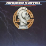 Grinderswitch - Have Band Will Travel '2010 [Reissue]