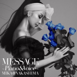 Mika Nakashima - MESSAGE ~Piano & Voice~ '2021