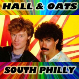 Hall & Oates - South Philly '2020