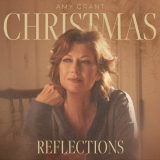 Amy Grant - Christmas: Reflections '2021