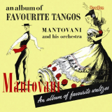 Mantovani - An Album of Favourite Tangos & Favourite Waltzes '2011