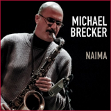 Michael Brecker - Naima (Live) '2022