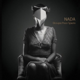 Nada - Occupo poco spazio '2014