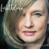 Christina Lux - Lichtblicke '2021