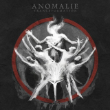 Anomalie - Tranceformation '2021