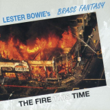 Lester Bowie's Brass Fantasy - The Fire This Time (Live) '2016