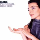 Alice - Personal Juke Box '2000/2021