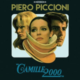 Piero Piccioni - Camille 2000 (Tape Remasters) '2017