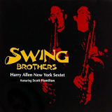 Harry Allen - Swing Brothers '2005