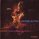 Arthur Blythe - Blythe Byte '2001