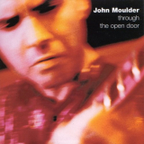 John Moulder - Through The Open Door '1999