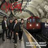 Chelsea - Saturday Night Sunday Morning '2015