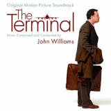 John Williams - The Terminal (The Terminal/Soundtrack Version) '2004