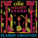 Flamin' Groovies - One Night Stand '1987