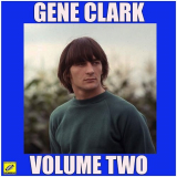 Gene Clark - Volume Two '2019