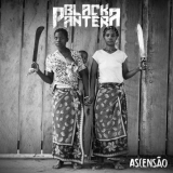 Black Pantera - AscensÃ£o (Deluxe Edition) '2022