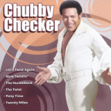 Chubby Checker - Chubby Checker '2007