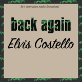Elvis Costello - Back Again '2022