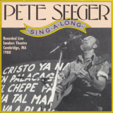 Pete Seeger - Pete Seeger Singalong - Sanders Theatre, Cambridge, Massachusetts 1980 '1980/1992
