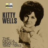 Kitty Wells - The Decca Singles 1952-1953 '2022