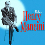 Henry Mancini - Real... Henry Mancini! '2022