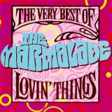 Marmalade - The Very Best Of The Marmalade - Lovin' Things '1992