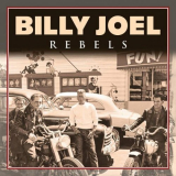 Billy Joel - Billy Joel - Rebels - EP '2022