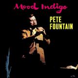 Pete Fountain - Mood Indigo '2022