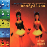 Wendy & Lisa - Girl Bros. (1998) '2009