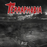 Terraphobia - Rise '2022