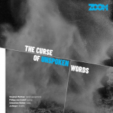 Zoom - The Curse of Unspoken Words '2022