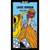 Louis Jordan - BD Music Presents: Louis Jordan '2005