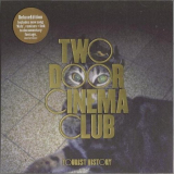 Two Door Cinema Club - Tourist History (Deluxe) '2010