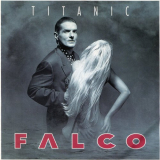 Falco - Titanic (The Complete Mixes) '2022