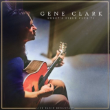 Gene Clark - Ebbet's Field Club 75 (live) '2022