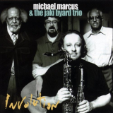 Michael Marcus - Involution '1998