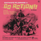 Satan's Pilgrims - Go Action!! '2022
