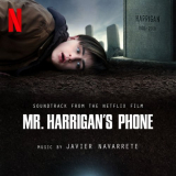 Javier Navarrete - Mr. Harrigan's Phone (Soundtrack from the Netflix Film) '2022